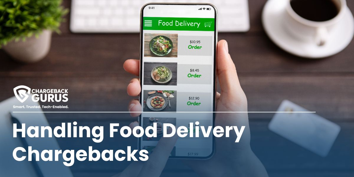 Handling Food Delivery Chargebacks